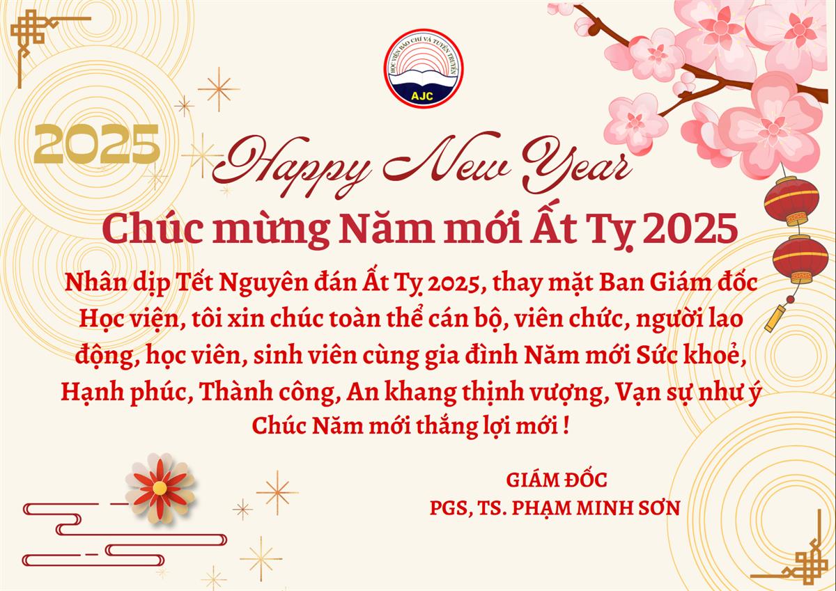 Thiệp chúc mừng năm mới Ất Tỵ 2025 của Giám đốc Học viện Báo chí và Tuyên truyền